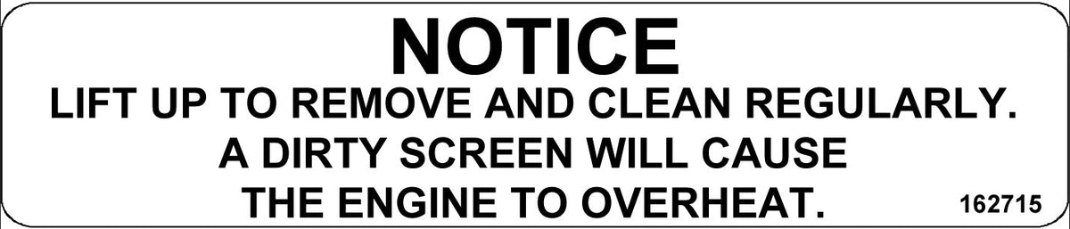 Grasshopper part 162715 — DECAL RADIATOR SCREEN NOTICE